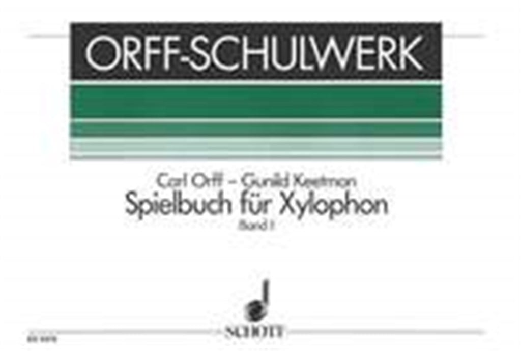 Spielbuch Fur Xylophone 1 (Orff)
